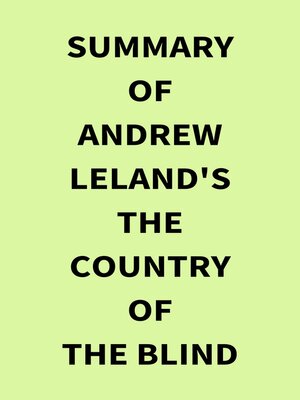 cover image of Summary of Andrew Leland's the Country of the Blind